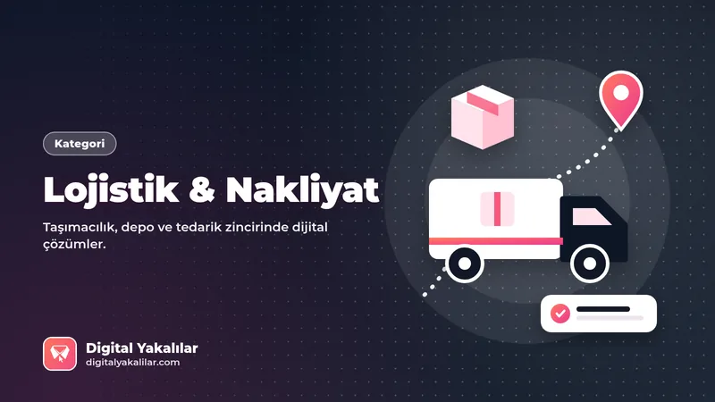 Lojistik & Nakliyat